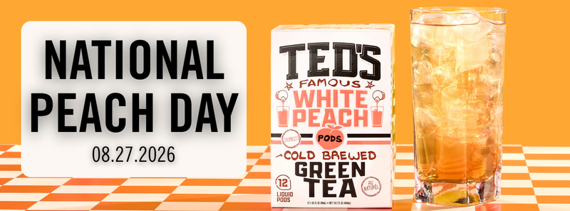 Sip Into National Peach Day with Ted's White Peach Te